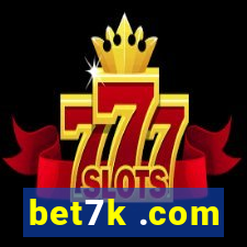 bet7k .com